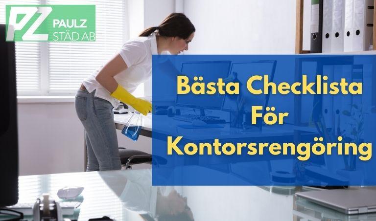 Bästa checklista för kontorsrengöring