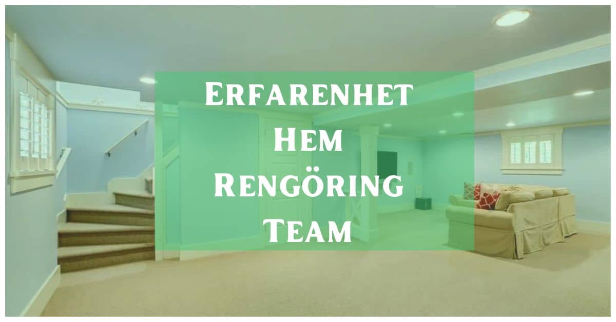 Hur Hemstädning Från Ett Erfaret Team Gör Hela Skillnaden