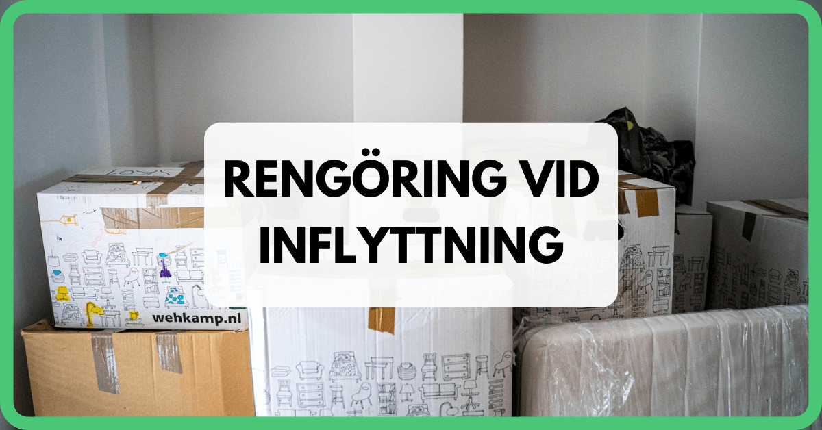 Rengöring Vid Inflyttning