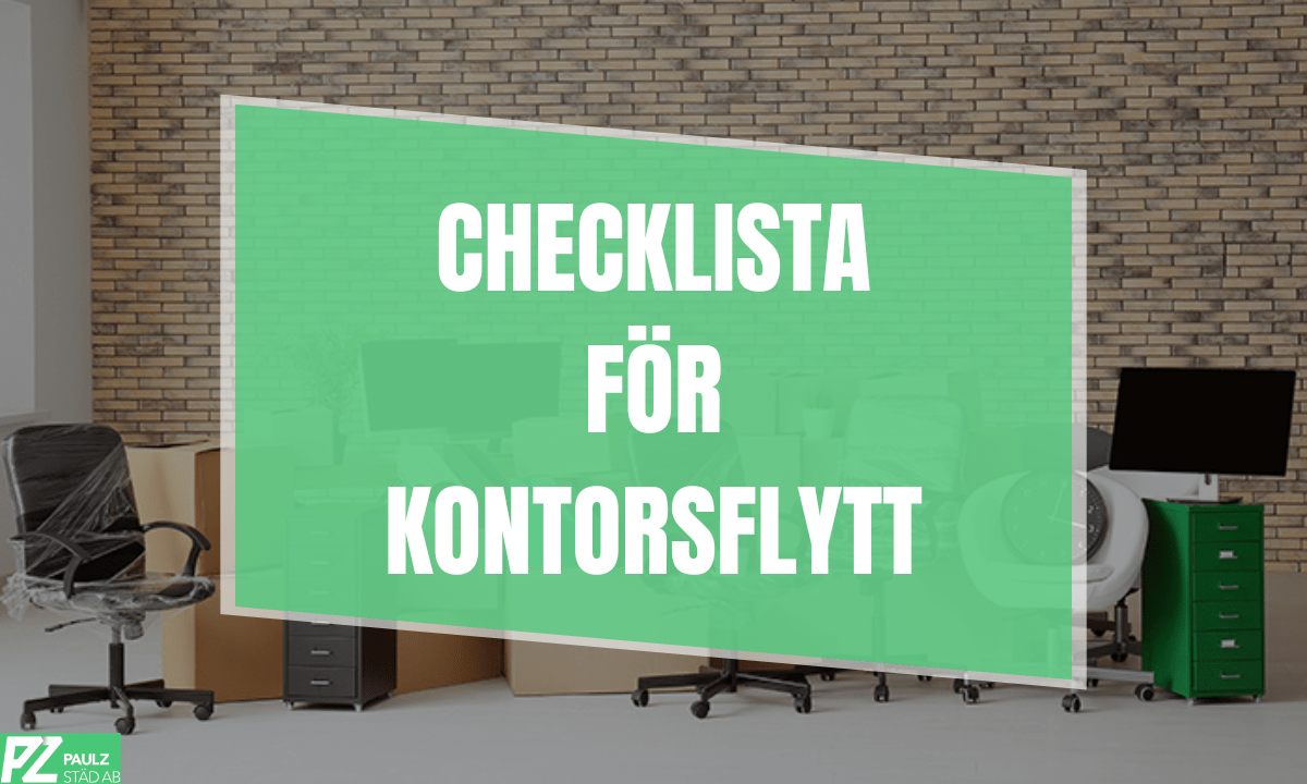 Checklista för Kontorsflytt
