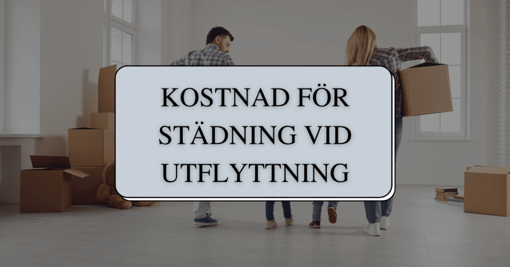 Kostnad for Stadning Vid Utflyttning
