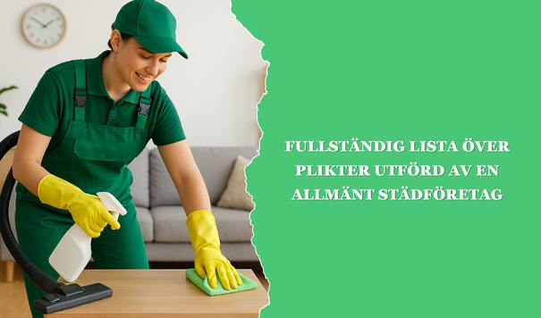 Fullständig Lista över Plikter Utförd av en Allmänt städföretag