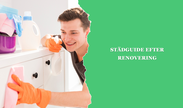 Städguide Efter Renovering - Paulz